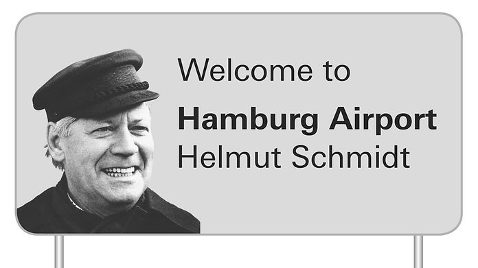 Willkommensschild Hamburg Airport - Helmut Schmidt