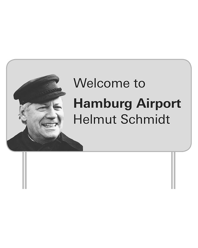 Willkommensschild Hamburg Airport - Helmut Schmidt